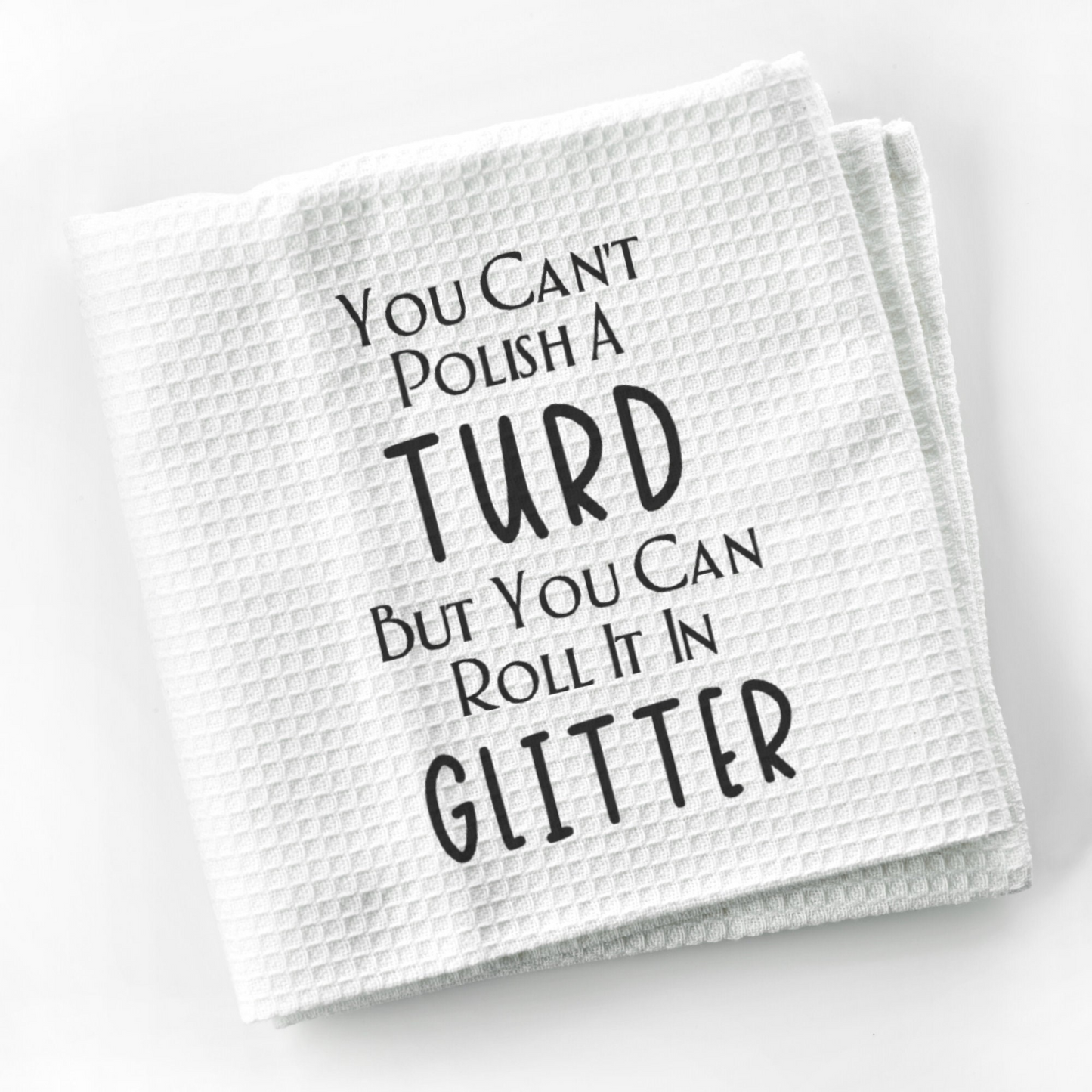Funny Saying Dish Towel | Funny Kitchen Towel with Sarcastic Quote | Decorative Hand Towel for Housewarming Gift