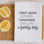 Don't Spew Profanities Funny Kitchen Towel Sayings | Funny Sarcastic Dish Towel with Quote | Housewarming Gift for Cook
