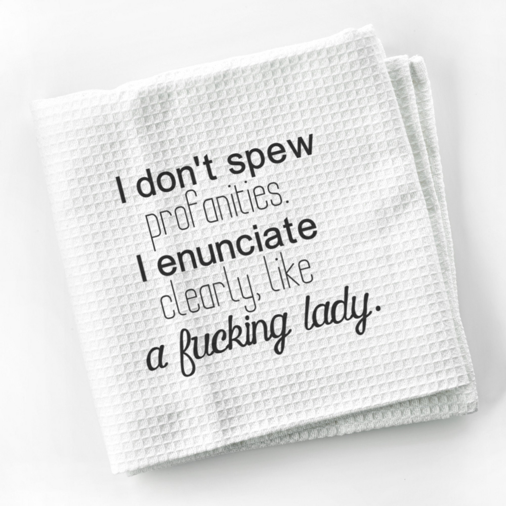 Don't Spew Profanities Funny Kitchen Towel Sayings | Funny Sarcastic Dish Towel with Quote | Housewarming Gift for Cook