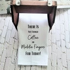 Funny Kitchen Towel with Sarcastic Quote | Decorative Hand Towel Funny Saying for Kitchen or Bathroom| Humorous Dish Towel  for Kitchen Gift