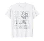 Soccer Coach Soccer Team Soccer Is My T-Shirt - Custom Art Print Unisex