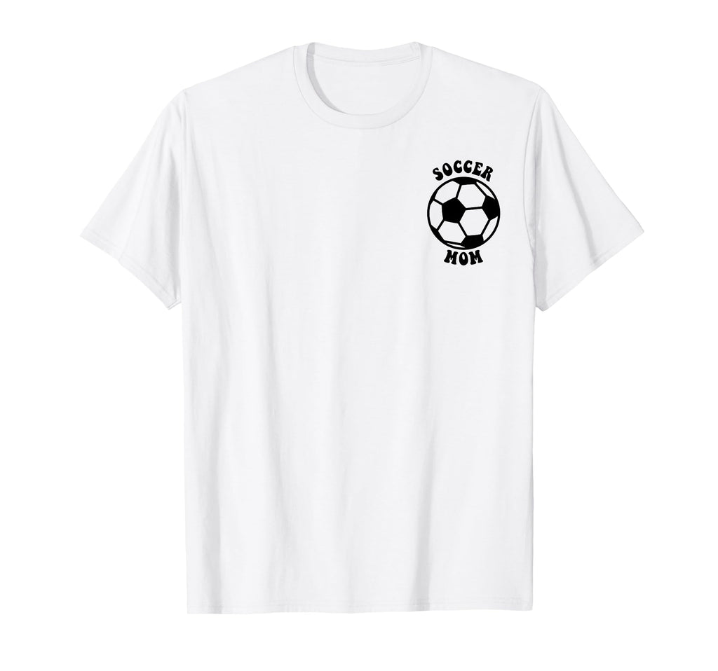 Crazy Proud Always Loud Soccer Mom T-Shirt - Aesthetic Graphic Men Women