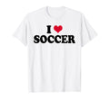 I Love Soccer T-Shirt - Trendy Graphic for Adults