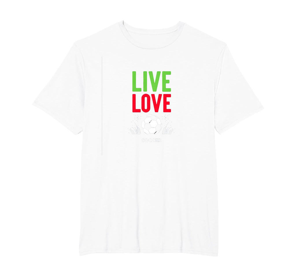Live Love Soccer Inspiring Sports Fan T-Shirt - Novelty Apparel for Adults