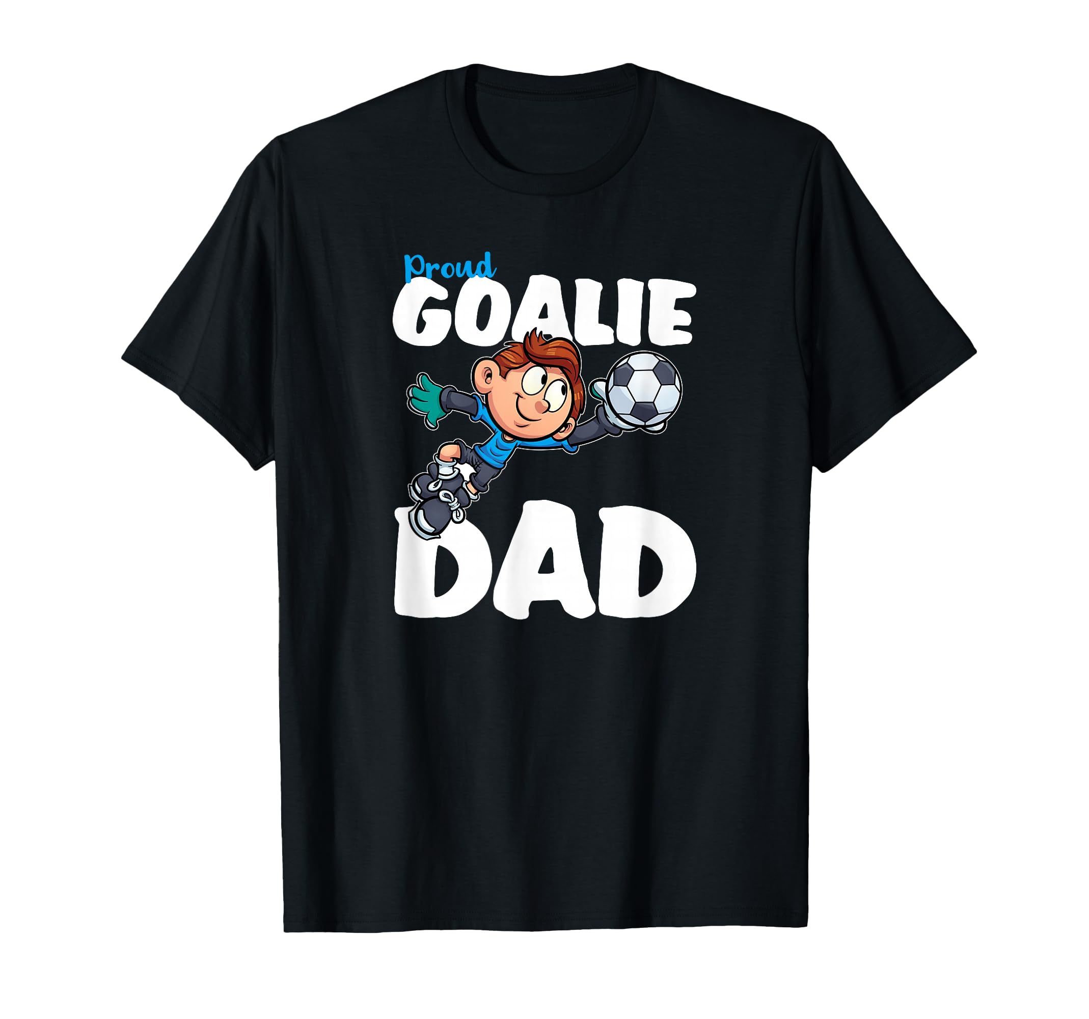 Funny Goalkeeper Shirts Soccer Goalie T-Shirt - Streetwear Style Men Women