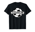 Mrs Coach Soccer Coach Wife Soccer T-Shirt - Novelty Apparel Men Women