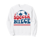 Soccer Niece Soccer Support Soccer Sweatshirt - Trendy Graphic Unisex