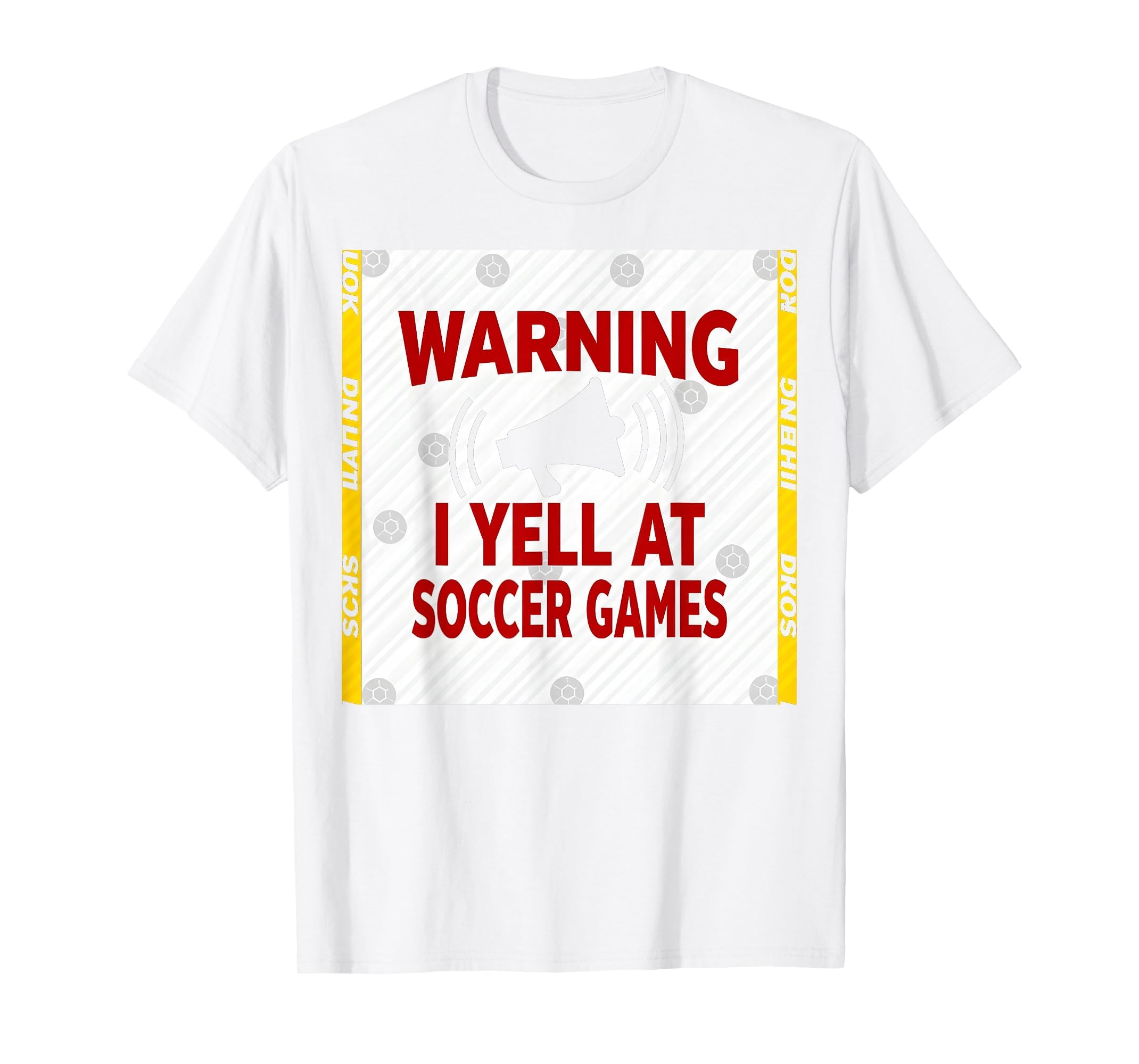 Warning I Yell Soccer Games T-Shirt - Minimalist Print Men Women
