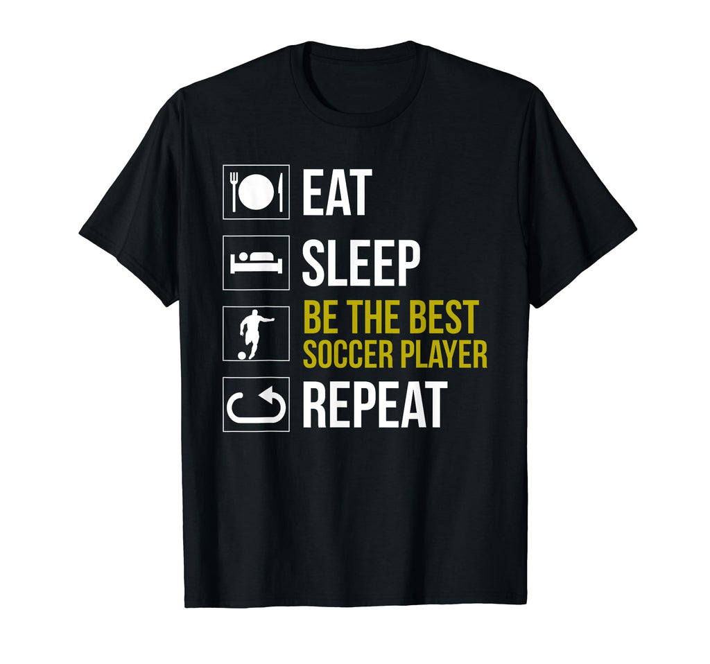 Eat Sleep Soccer Repeat Gift Soccer Players T-Shirt - Unique Graphic Unisex
