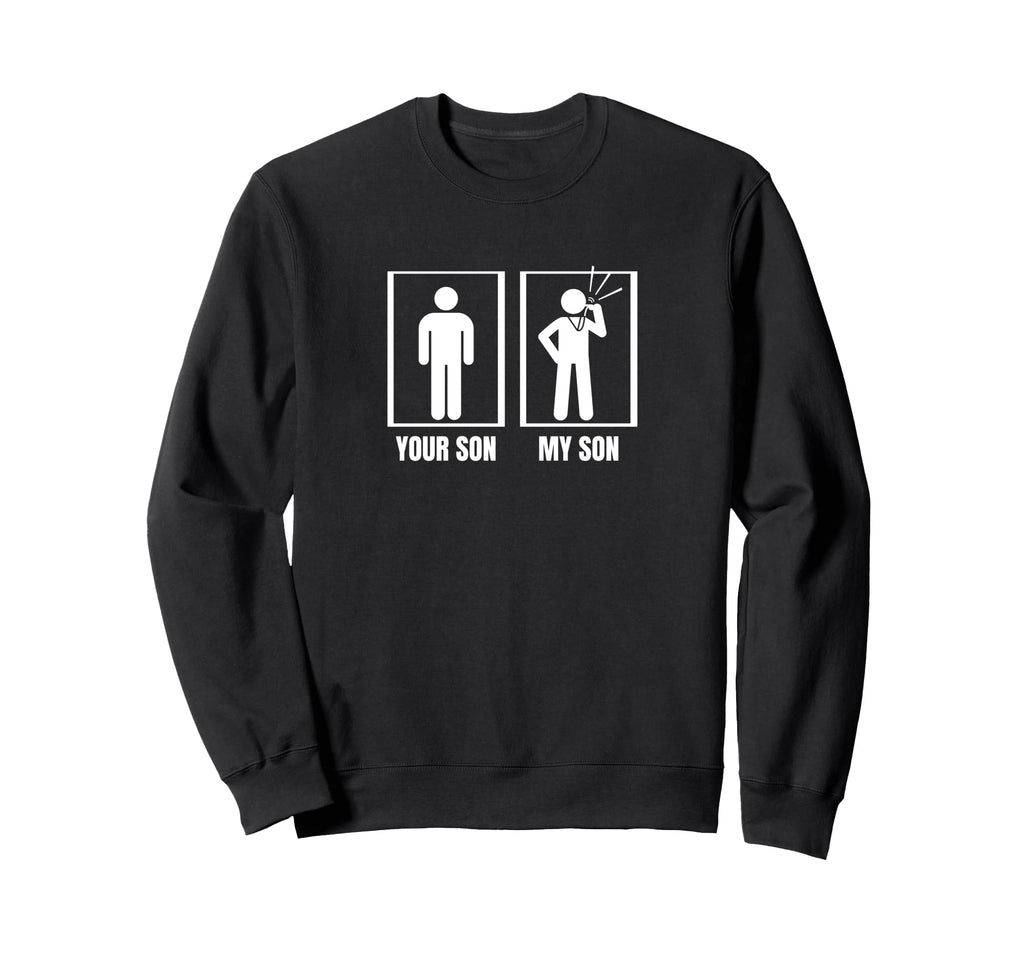 Umpire Your Son My Son Dad Mom Funny Sweatshirt - Graphic Print for Adults