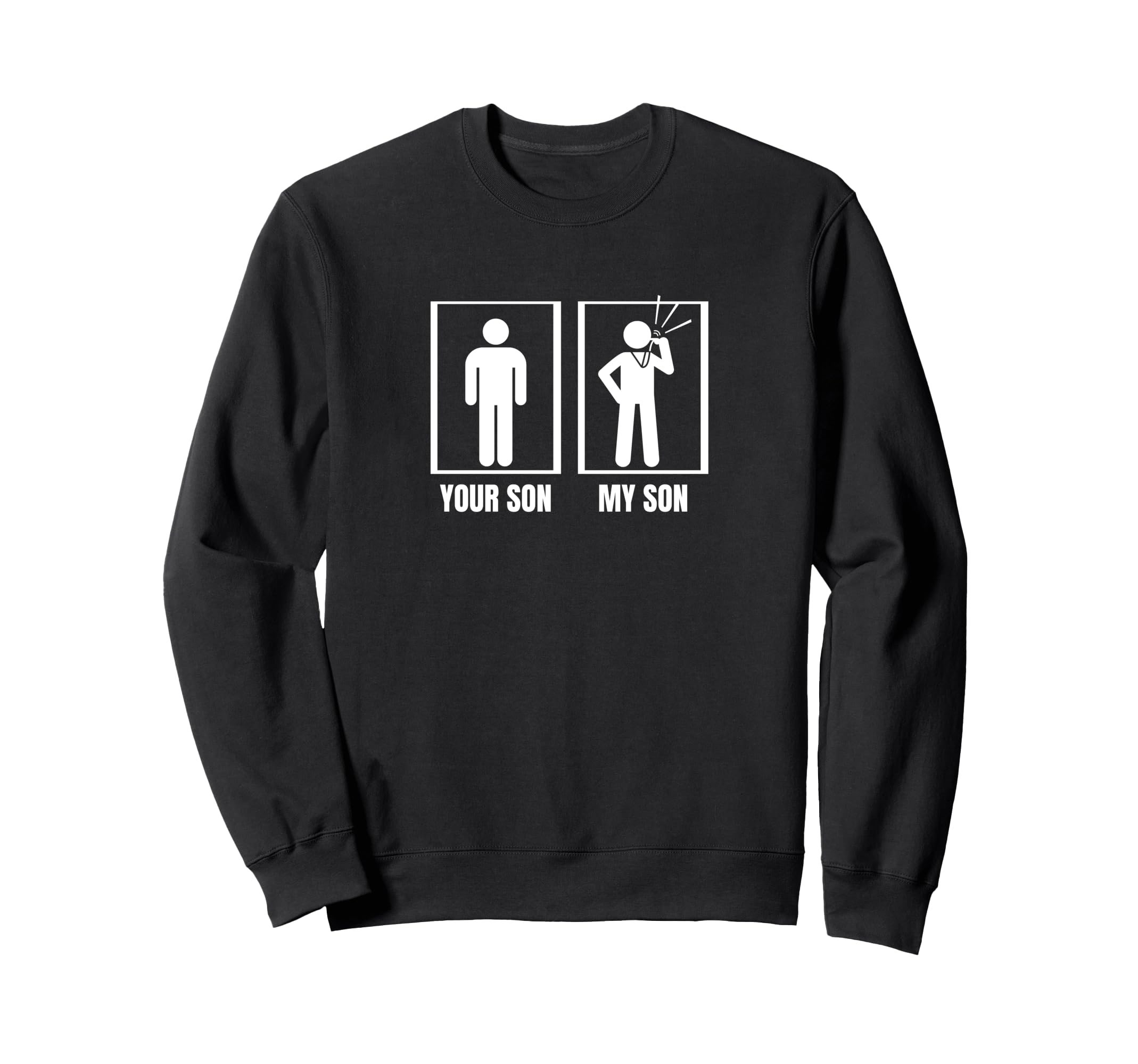 Umpire Your Son My Son Dad Mom Funny Sweatshirt - Graphic Print for Adults