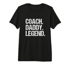 Mens Coach Daddy Legend T-Shirt - Aesthetic Graphic for Adults