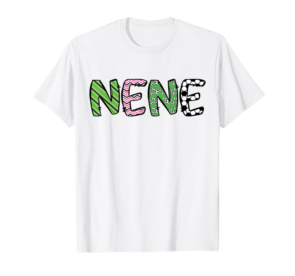 Soccer Nene Funny Soccer Birthday T-Shirt - Unique Graphic for Adults