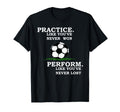 Inspirational Motivation Soccer T-Shirt - Novelty Apparel for Adults