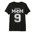 Number 9 Custom Proud Soccer Futbol Mom T-Shirt - Aesthetic Graphic Unisex