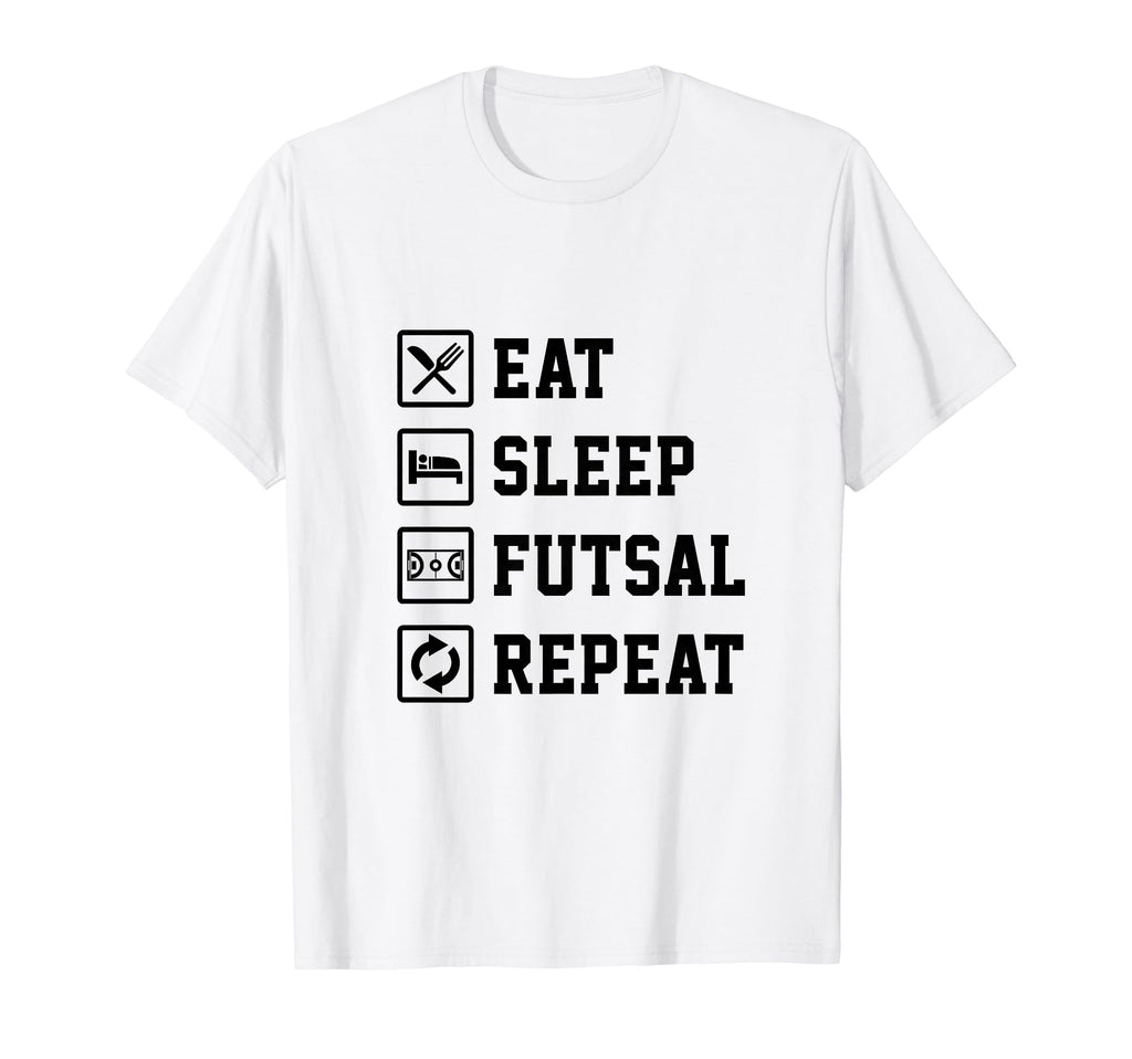 Eat Sleep Futsal Repeat Indoor Soccer T-Shirt - Unique Graphic Unisex