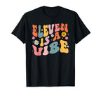 Eleven Is Vibe 11Th Birthday 11 T-Shirt - Aesthetic Graphic for Adults