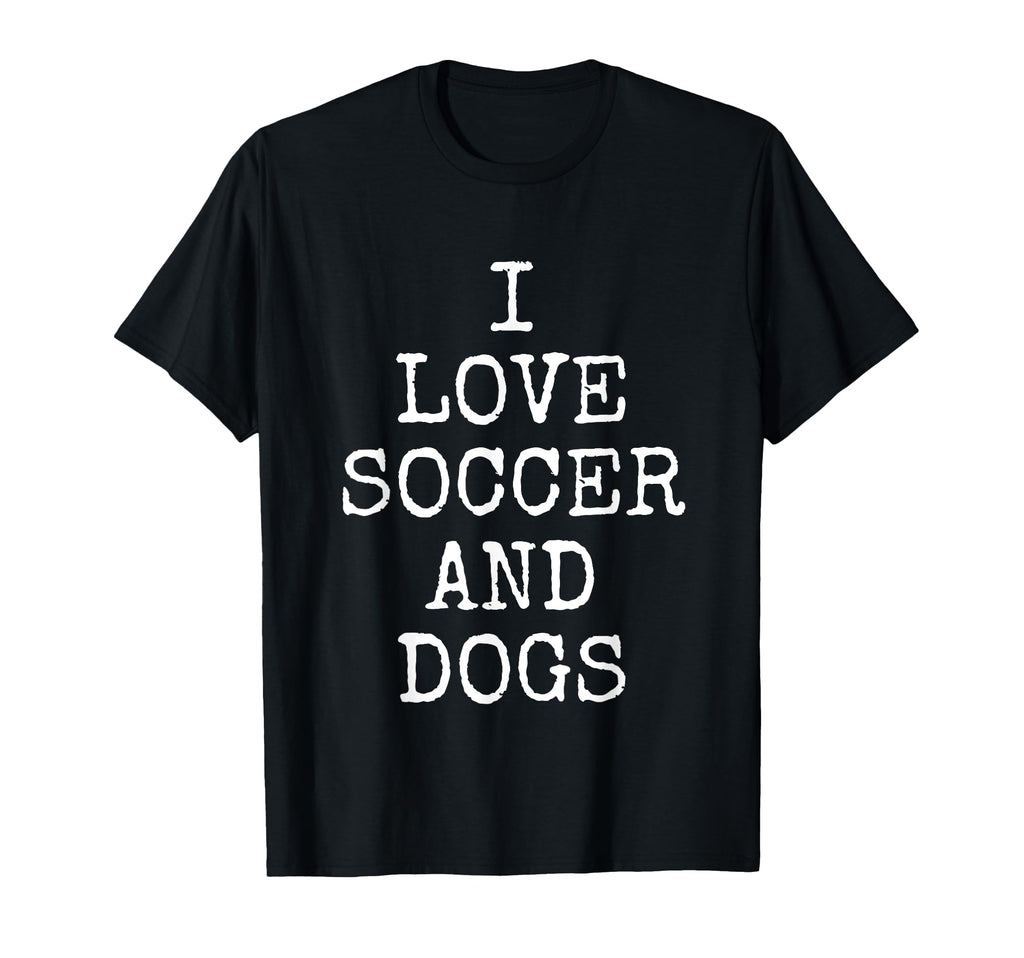 I Love Soccer Dogs Funny Dog Gift T-Shirt - Streetwear Style Unisex