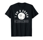 Funny Soccer Coach Coach I Am Coach T-Shirt - Novelty Apparel Men Women