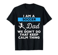 Funny Soccer Dad Goalie Sports Gift T-Shirt - Unique Graphic Men Women