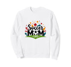 Soccer Mom Life Womens Sports Parent Sweatshirt - Trendy Graphic Unisex