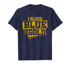I Bleed Blue And Gold Game Day Group T-Shirt - Unique Graphic Men Women