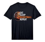 Eat Sleep Basketball Repeat Funny T-Shirt - Streetwear Style for Adults