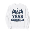 Coach Year Sports Athletics Sweatshirt - Trendy Graphic Men Women