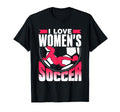 I Love Womens Soccer Player Team T-Shirt - Aesthetic Graphic Men Women