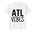 Atl Vibes T-Shirt - Trendy Graphic Unisex