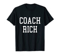 Coach Rich Custom Football Soccer T-Shirt - Casual Everyday Wear Men Women