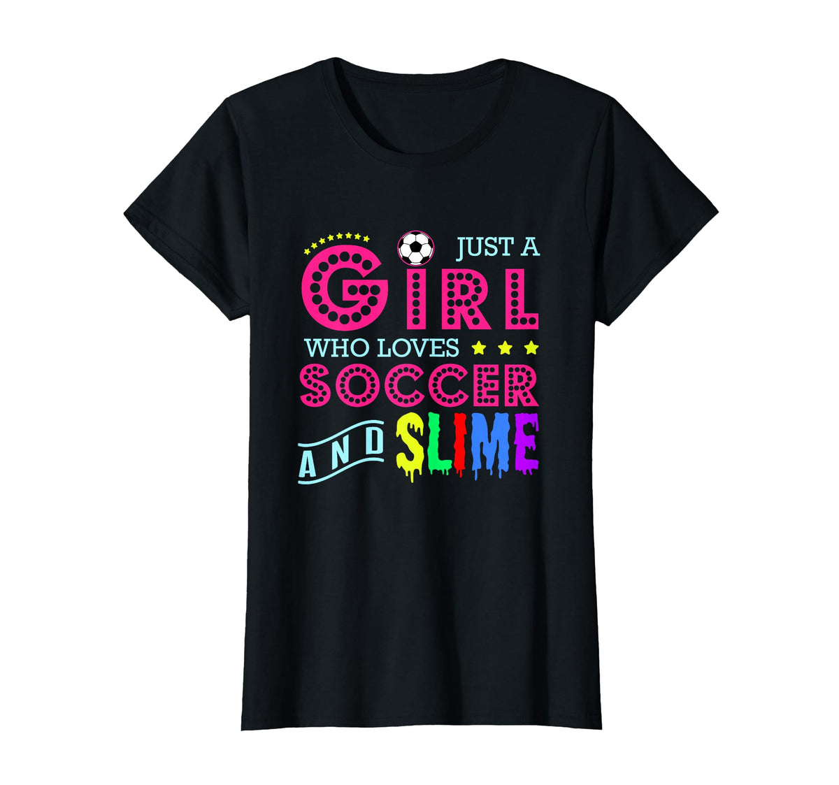 Soccer Who Loves Soccer And Slime T-Shirt - Streetwear Style for Adults