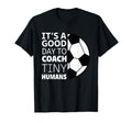 I Coach Tiny Humans Funny Soccer T-Shirt - Custom Art Print Men Women