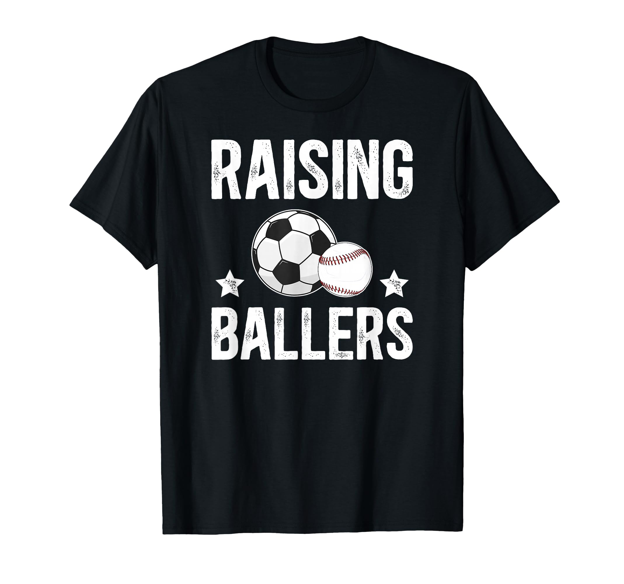 Raising Ballers Soccer Baseball Dad T-Shirt - Fun Novelty Design Unisex