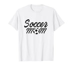 Soccer Mom Sport Team Mama Soccer T-Shirt - Streetwear Style Men Women