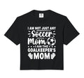 Goalkeeper Mom Soccer Goal Mama Mothers T-Shirt - Unique Graphic Men Women