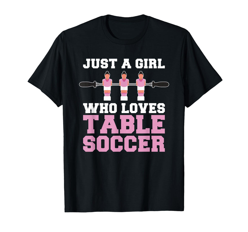 Funny Foosball Just Who Love T-Shirt - Casual Everyday Wear for Adults