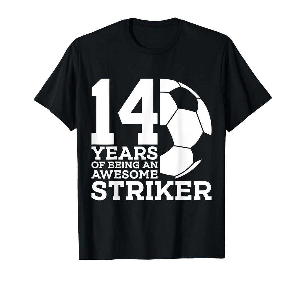 Soccer 14 Years Awesome Soccer Striker T-Shirt - Trendy Graphic Men Women