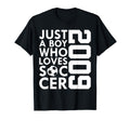 2009 Just Who Loves Soccer 17Th Birthday T-Shirt - Graphic Print Men Women