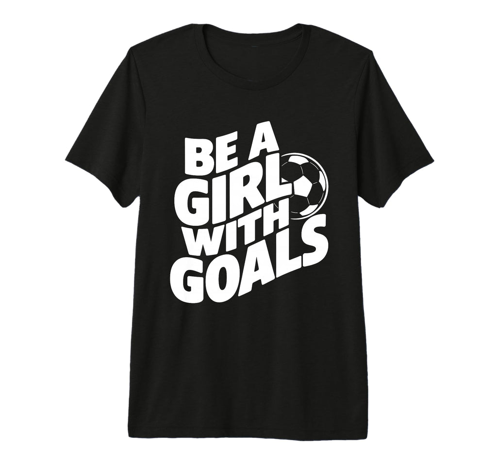 Be Goals Soccer Player Soccer Tri T-Shirt - Streetwear Style for Adults