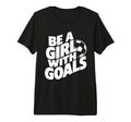 Be Goals Soccer Player Soccer Tri T-Shirt - Streetwear Style for Adults