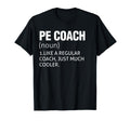 Pe Coach Costume Funny Physical T-Shirt - Novelty Apparel Men Women