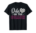 Dibs Coach Soccer Coach Wife Soccer T-Shirt - Fun Novelty Design Men Women