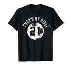 Thats My 21 Soccer Ball Player Coach T-Shirt - Novelty Apparel Men Women