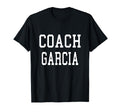 Coach Garcia Custom Football Soccer T-Shirt - Trendy Graphic Unisex