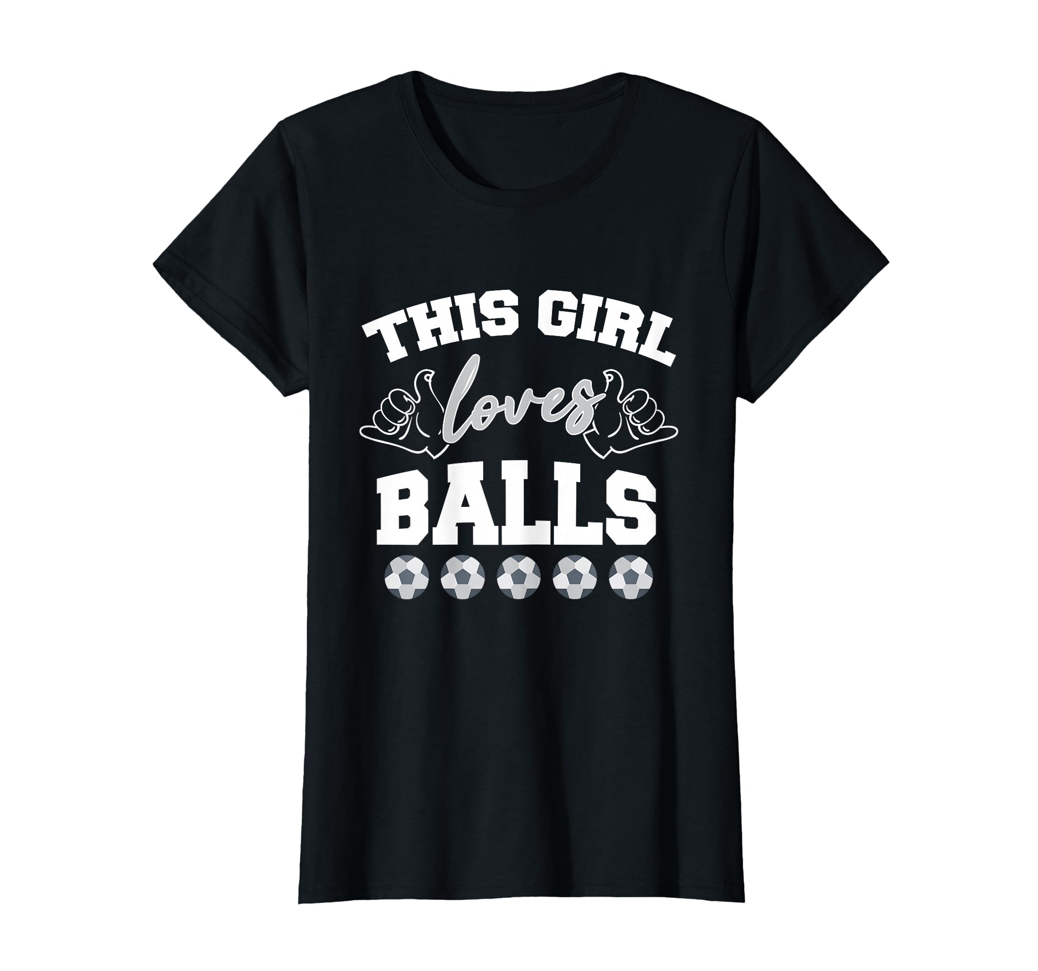 This Loves Balls Humorous Funny Soccer T-Shirt - Fun Novelty Design Unisex