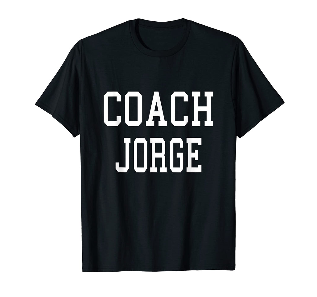 Coach Jorge Custom Football Soccer T-Shirt - Fun Novelty Design for Adults