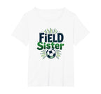 Field Sister Soccer Sibling Pride T-Shirt - Custom Art Print Men Women