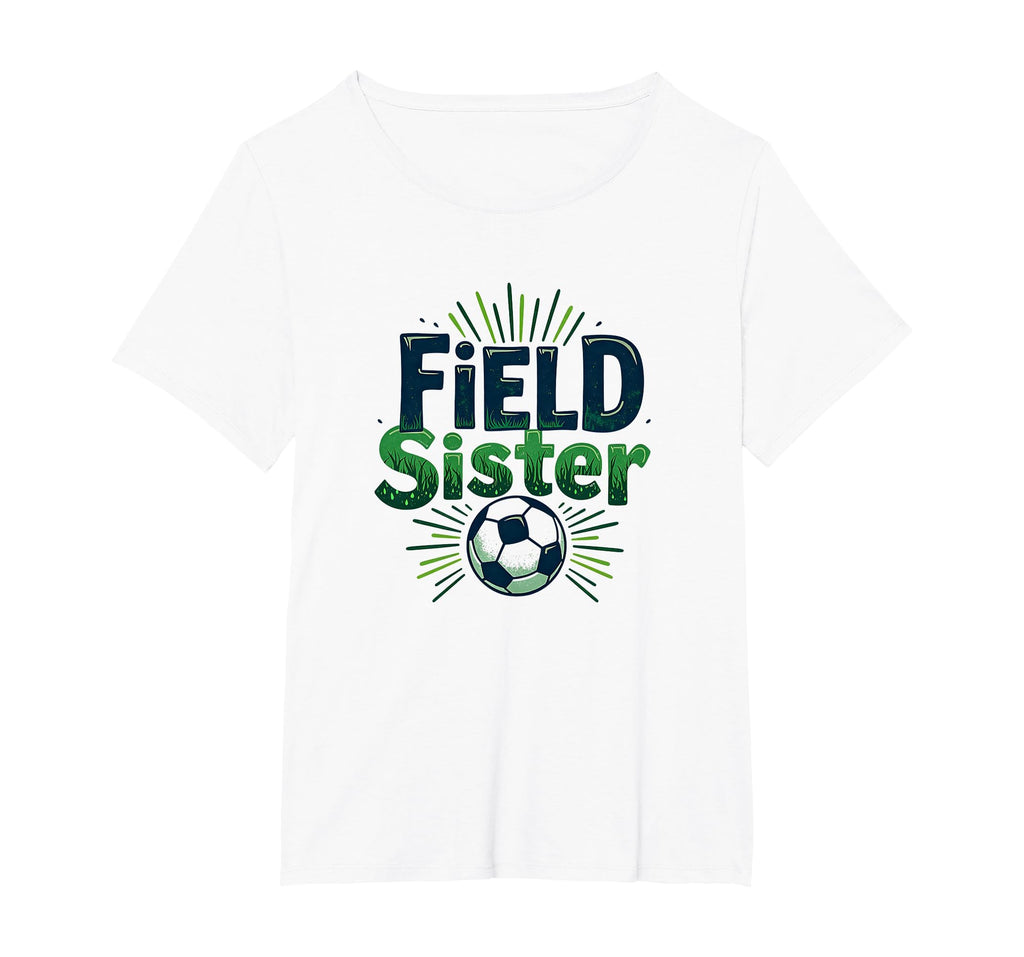 Field Sister Soccer Sibling Pride T-Shirt - Custom Art Print Men Women