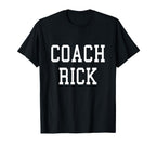 Coach Rick Custom Football Soccer T-Shirt - Streetwear Style Unisex